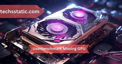 userbenchmark missing gpu.